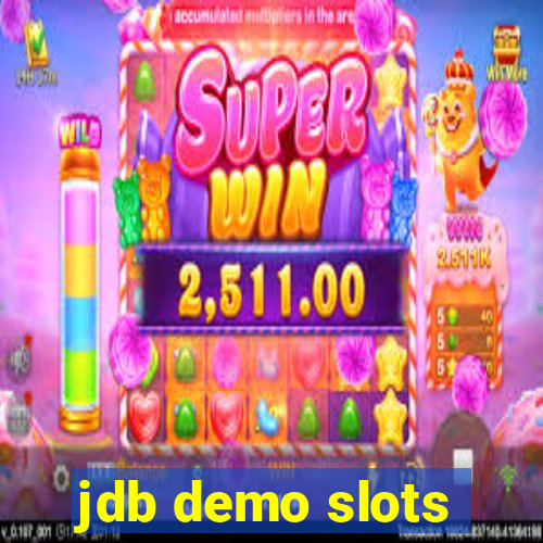 jdb demo slots